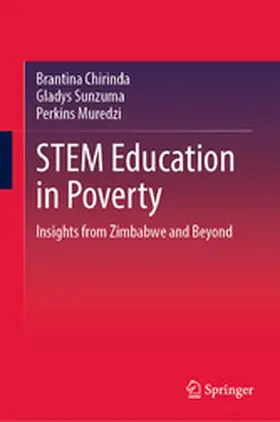 Chirinda / Sunzuma / Muredzi |  STEM Education in Poverty | eBook | Sack Fachmedien