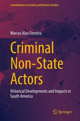 Ferreira |  Criminal Non-State Actors | Buch |  Sack Fachmedien