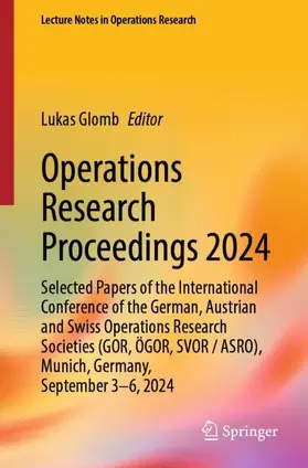 Glomb |  Operations Research Proceedings 2024 | Buch |  Sack Fachmedien