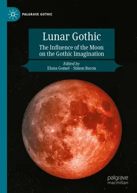 Gomel / Bacon |  Lunar Gothic | Buch |  Sack Fachmedien