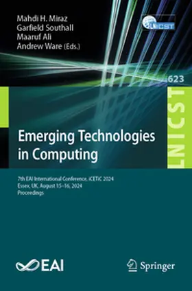 Miraz / Southall / Ali |  Emerging Technologies in Computing | eBook | Sack Fachmedien