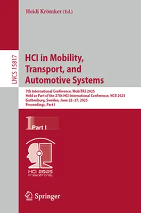 Krömker |  HCI in Mobility, Transport, and Automotive Systems | eBook | Sack Fachmedien