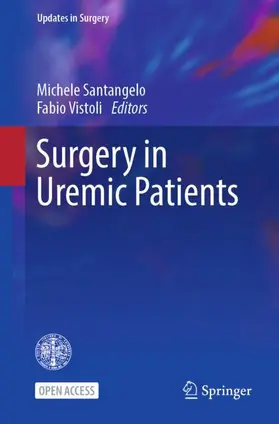 Santangelo / Vistoli |  Surgery in Uremic Patients | Buch |  Sack Fachmedien