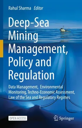 Sharma |  Deep-Sea Mining Management, Policy and Regulation | Buch |  Sack Fachmedien
