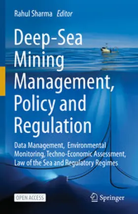 Sharma |  Deep-Sea Mining Management, Policy and Regulation | eBook | Sack Fachmedien