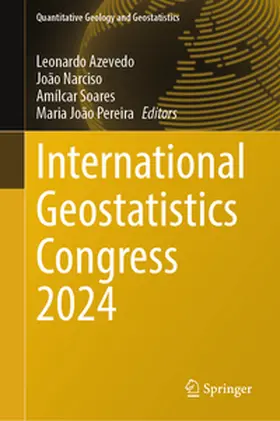 Azevedo / Narciso / Soares |  International Geostatistics Congress 2024 | eBook | Sack Fachmedien