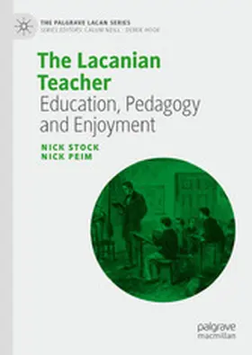 Stock / Peim |  The Lacanian Teacher | eBook | Sack Fachmedien