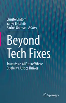 El Morr / El-Lahib / da Silveria Gorma |  Beyond Tech Fixes | eBook | Sack Fachmedien