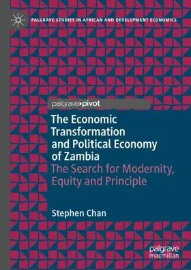 Chan | The Economic Transformation and Political Economy of Zambia | Buch | 978-3-031-93029-4 | sack.de