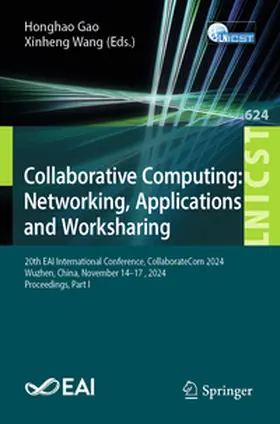 Gao / Wang | Collaborative Computing: Networking, Applications and Worksharing | E-Book | sack.de