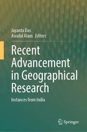 Das / Alam | Recent Advancement in Geographical Research | Buch | 978-3-031-93334-9 | sack.de