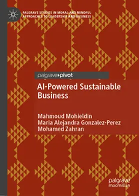 Mohieldin / Gonzalez-Perez / Zahran |  AI-Powered Sustainable Business | eBook | Sack Fachmedien