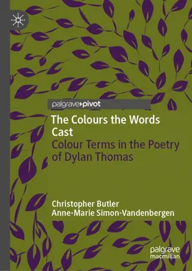 Butler / Simon-Vandenbergen |  The Colours the Words Cast | Buch |  Sack Fachmedien
