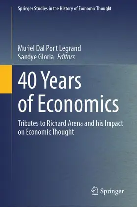 Dal Pont Legrand / Gloria |  40 Years of Economics | Buch |  Sack Fachmedien
