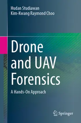 Studiawan / Choo | Drone and UAV Forensics | E-Book | sack.de