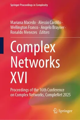 Macedo / Cardillo / Franco |  Complex Networks XVI | Buch |  Sack Fachmedien