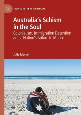 Macken |  Australia's Schism in the Soul | Buch |  Sack Fachmedien
