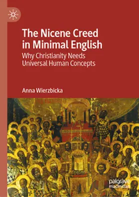Wierzbicka |  The Nicene Creed in Minimal English | eBook | Sack Fachmedien
