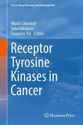 Sabarwal / Tabasum / Pal |  Receptor Tyrosine Kinases in Cancer | Buch |  Sack Fachmedien