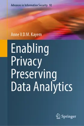 Kayem |  Enabling Privacy Preserving Data Analytics | Buch |  Sack Fachmedien