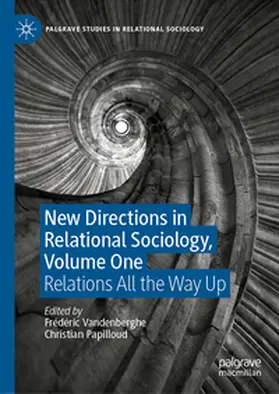 Vandenberghe / Papilloud |  New Directions in Relational Sociology, Volume One | eBook | Sack Fachmedien