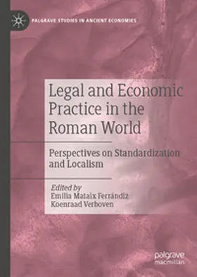 Mataix Ferrándiz / Verboven |  Legal and Economic Practice in the Roman World | Buch |  Sack Fachmedien