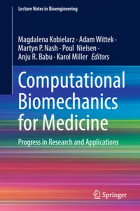 Kobielarz / Wittek / Nash |  Computational Biomechanics for Medicine | eBook | Sack Fachmedien