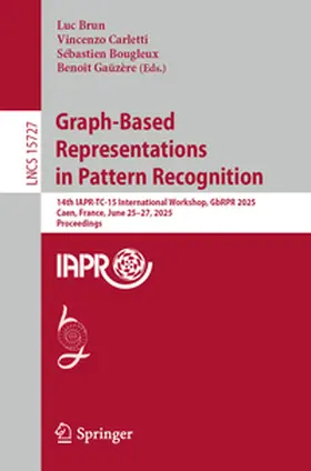Brun / Carletti / Bougleux | Graph-Based Representations in Pattern Recognition | E-Book | sack.de