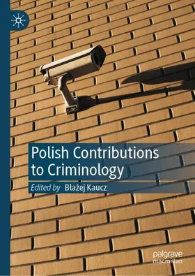 Kaucz |  Polish Contributions to Criminology | Buch |  Sack Fachmedien