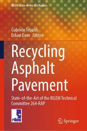 Tebaldi / Dave |  Recycling Asphalt Pavement | Buch |  Sack Fachmedien
