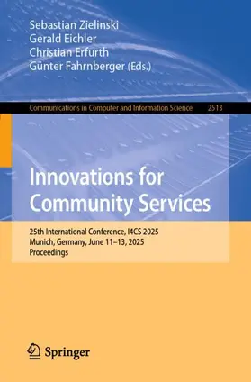 Zielinski / Fahrnberger / Eichler |  Innovations for Community Services | Buch |  Sack Fachmedien