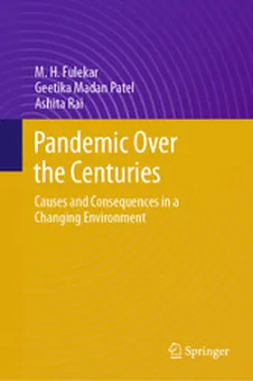 Fulekar / Patel / Rai |  Pandemic Over the Centuries | eBook | Sack Fachmedien
