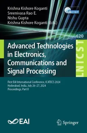 Koganti / E. / Gupta |  Advanced Technologies in Electronics, Communications and Signal Processing | Buch |  Sack Fachmedien