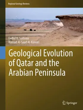 Sadooni / Al-Kuwari | Geological Evolution of Qatar and the Arabian Peninsula | Buch | 978-3-031-94393-5 | sack.de