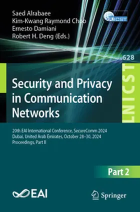 Alrabaee / Choo / Damiani |  Security and Privacy in Communication Networks | eBook | Sack Fachmedien