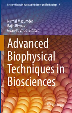 Mazumder / Biswas / Zhuo | Advanced Biophysical Techniques in Biosciences | E-Book | sack.de