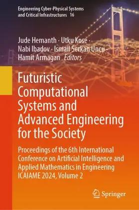 Hemanth / Kose / Ibadov |  Futuristic Computational Systems and Advanced Engineering for the Society | Buch |  Sack Fachmedien