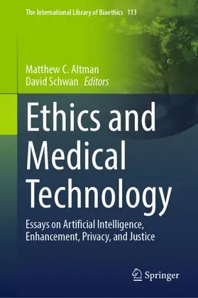 C. Altman / Schwan |  Ethics and Medical Technology | Buch |  Sack Fachmedien