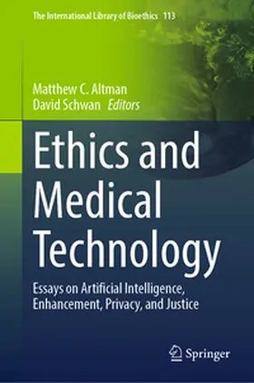 C. Altman / Schwan |  Ethics and Medical Technology | eBook | Sack Fachmedien