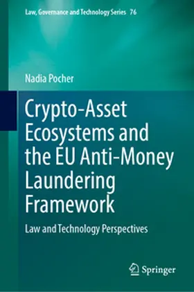 Pocher |  Crypto-Asset Ecosystems and the EU Anti-Money Laundering Framework | eBook | Sack Fachmedien