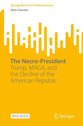 Caivano |  The Necro-President | Buch |  Sack Fachmedien