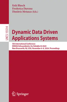 Blasch / Darema / Metaxas | Dynamic Data Driven Applications Systems | E-Book | www2.sack.de