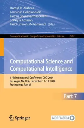 Arabnia / Deligiannidis / Shenavarmasouleh |  Computational Science and Computational Intelligence | Buch |  Sack Fachmedien