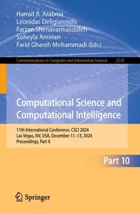 Arabnia / Deligiannidis / Ghareh Mohammadi |  Computational Science and Computational Intelligence | Buch |  Sack Fachmedien