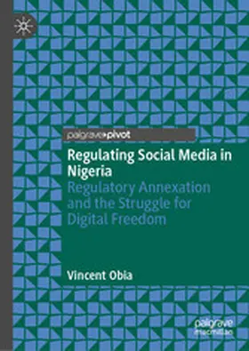 Obia |  Regulating Social Media in Nigeria | eBook | Sack Fachmedien