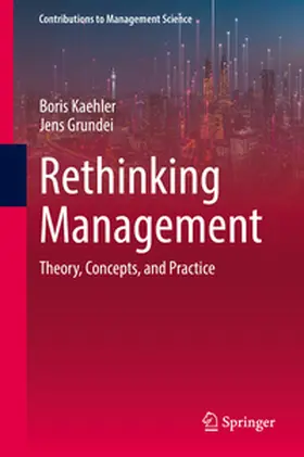 Kaehler / Grundei | Rethinking Management | E-Book | sack.de