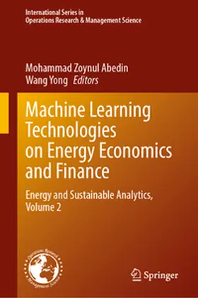 Abedin / Yong | Machine Learning Technologies on Energy Economics and Finance | E-Book | sack.de