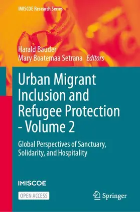 Bauder / Setrana |  Urban Migrant Inclusion and Refugee Protection - Volume 2 | Buch |  Sack Fachmedien