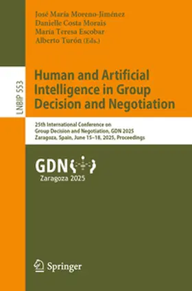 Moreno-Jiménez / Costa Morais / Escobar | Human and Artificial Intelligence in Group Decision and Negotiation | E-Book | sack.de