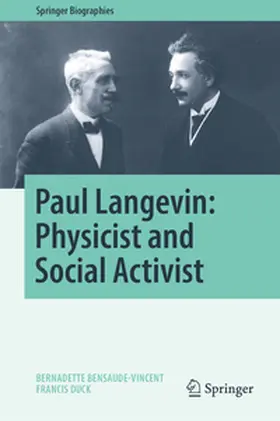 Bensaude-Vincent / Duck | Paul Langevin: Physicist and Social Activist | E-Book | sack.de